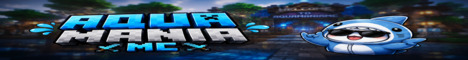 AquamaniaMC Minecraft server banner