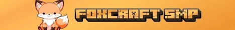 FoxCraft SMP Minecraft server banner