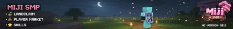 Miji SMP Minecraft server banner