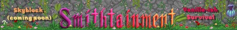 Smithtainment Minecraft Minecraft server banner