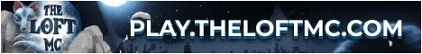 The Loft MC Minecraft server banner