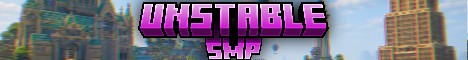 UnstableSMP Minecraft server banner